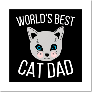 Worlds Best Cat Dad Posters and Art